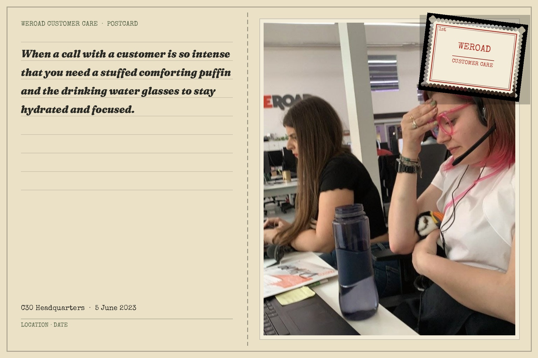 Postcard: at the Customer Care desk, WeRoad HQ, 5 June 2023 &mdash; holding a stuffed puffin mid-call